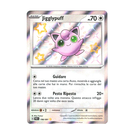 Jigglypuff Shiny 198/091 (ITA)
