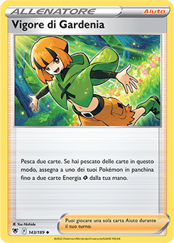 Vigore di Gardenia 143/189 NM (ITA)