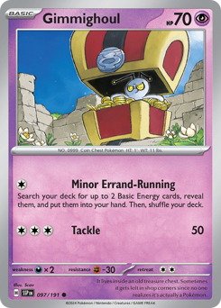 Gimmighoul 097/252 NM (ITA)