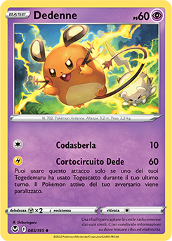 Dedenne 085/195 Reverse NM (ITA)