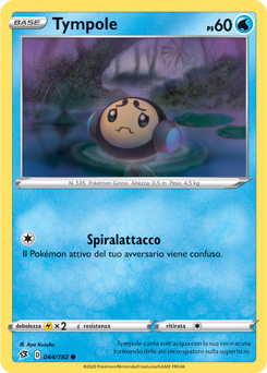 Tympole 044/192 Reverse NM (ITA)