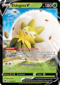 Eldegoss-V 005/073 NM (ITA)