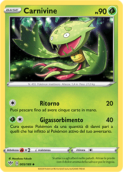 Carnivine 005/189 Reverse NM (ITA)