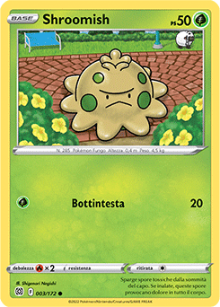 Shroomish 003/172 Reverse NM (ITA)